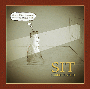 Sit Illustrated Cover What's funny about meditation?